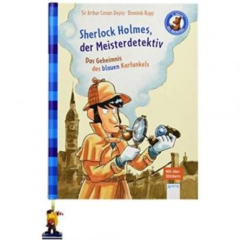 Sherlock Holmes, der Meisterdetektiv. Das Geheimnis des blauen Karfunkels: Der Bücherbär: Klassiker für Erstleser
