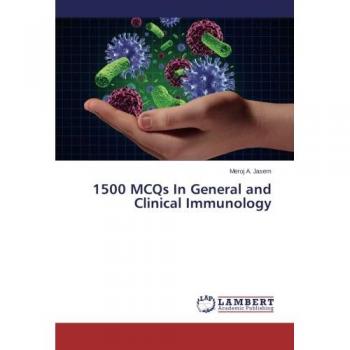 1500 MCQs In General and Clinical Immunology
