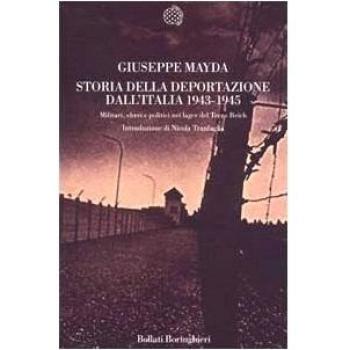Storia della deportazione dall'Italia 1943-1945 : militari, ebrei e politici nei