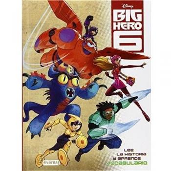 Big Hero 6: Lee la historia y aprende vocabulario (Tapa dura).