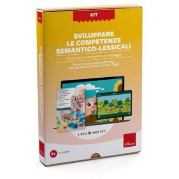 Sviluppare le competenze semantico-lessicali. Attività per il pot...