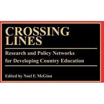 Crossing Lines: Research and Policy Networks for Developing Country Education