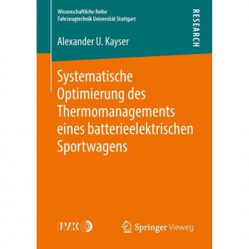 Systematische Optimierung des Thermomanagements eines batterieelektrischen Sportwagens