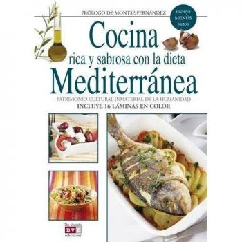 Cocina rica y sabrosa con la dieta mediterran