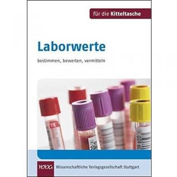 Laborwerte für die Kitteltasche, Bernd Dewald