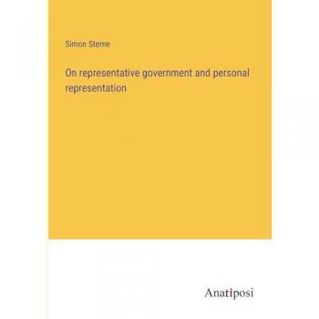 On representative government and personal representation