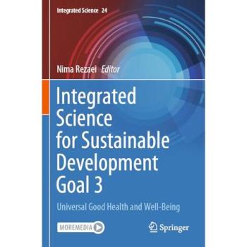 Integrated Science for Sustainable Development Goal 3