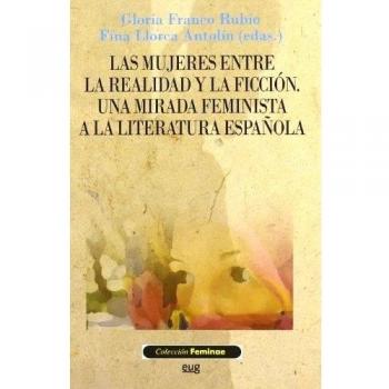 Las mujeres entre la realidad y la ficción