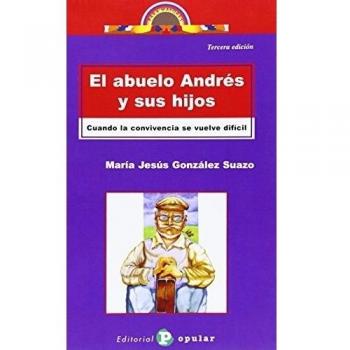 El abuelo Andrés y sus hijos