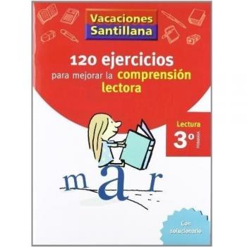 120 ejercicios para mejorar la comprensión lectora Lectura 3º Primaria