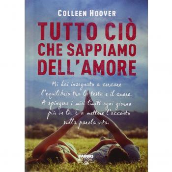 Tutto ciò che sappiamo dell'amore