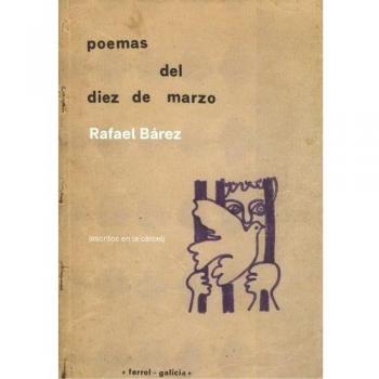 Poemas del diez de marzo (escritos en la cárcel)