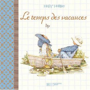 Le temps des vacances