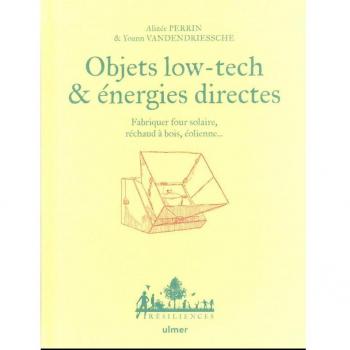 Objets low tech & Ã©nergies directes