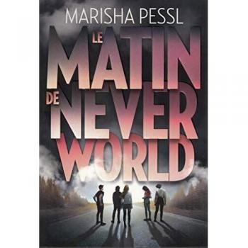 Le matin de Neverworld