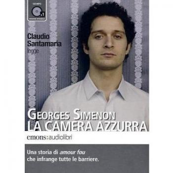 La camera azzurra letto da Claudio Santamaria. Audiolibro. CD Audio formato MP3