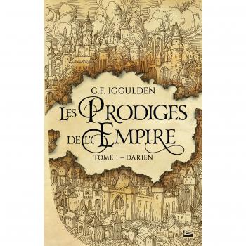 Les Prodiges de l'Empire, T1 : Darien