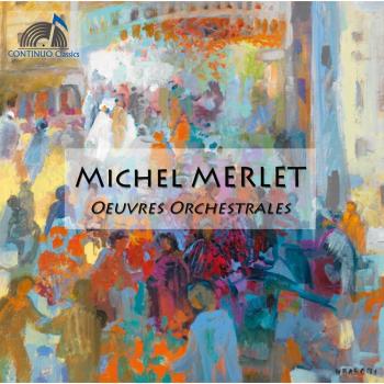Merlet:Oeuvres Orchestrales