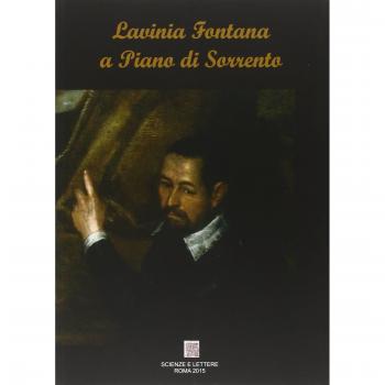 Lavinia Fontana a Piano di Sorrento. Il restauro del San Francesco d'Assisi e la Vergine col Bambino nella chiesa della SS. Trinità