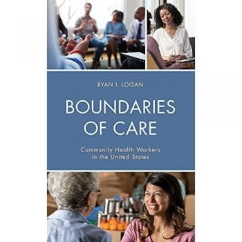 Boundaries of Care: Community Health Workers in the United States