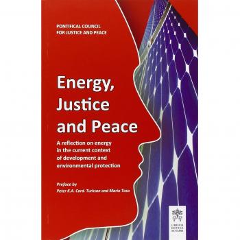 Energy justice and peace. A reflection on energy in the current context of development and environmental protection