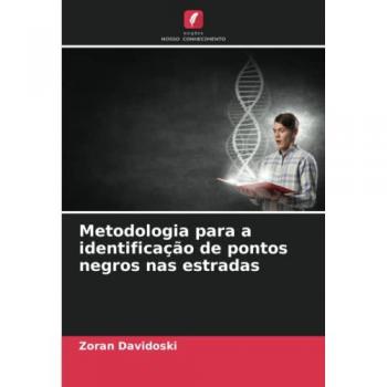 Davidoski, Zoran: Metodologia para a identificação de pontos negros nas estradas