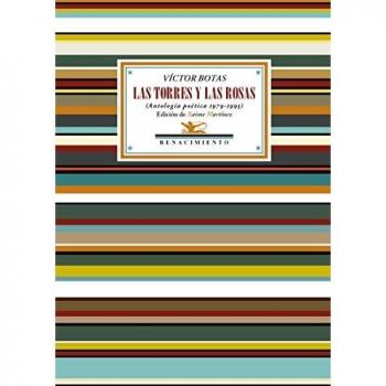 Las torres y las rosas «Antología poética 1979-1995»