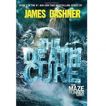 The Death Cure (Maze Runner, Book 3)