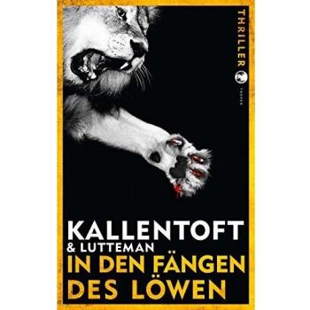 Mons Kallentoft Zack Herry / In Den Fängen Des Löwen: Thriller