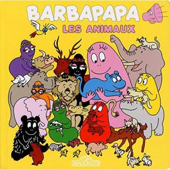 Barbapapa les animaux