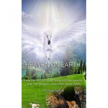 HEAVEN ON EARTH: Fleja the unicorn child, flying with her parents over the new born, recovered planet Earth