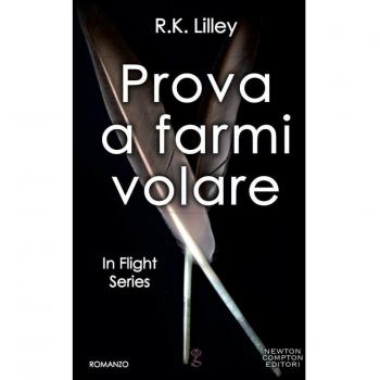 Prova a farmi volare. In flight series