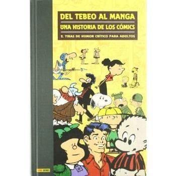Del tebeo al manga una historia de los comics 2 (Tapa dura).
