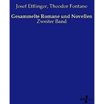 Gesammelte Romane und Novellen: Zweiter Band