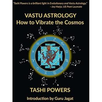 Vastu Astrology : How to Vibrate with the Cosmos