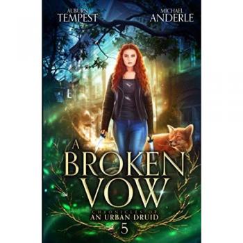 A Broken Vow (Chronicles of an Urban Druid, Band 5)