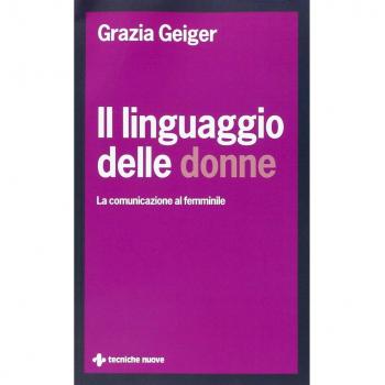 Il linguaggio delle donne. La comunicazione al femminile