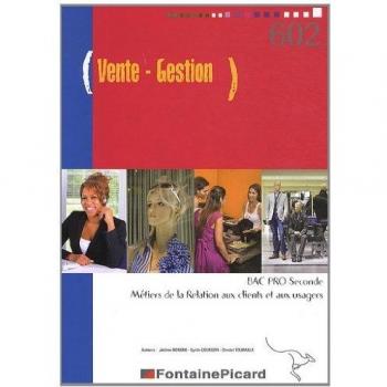 Vente Gestion 2de Bac Pro métiers de la relation aux clients et aux usagers