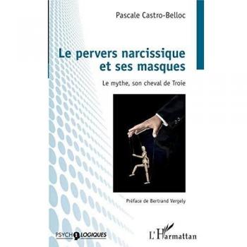 Le pervers narcissique et ses masques