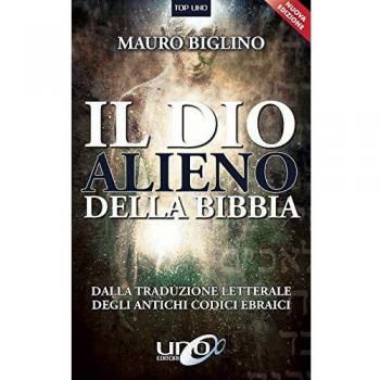 Il Dio Alieno della Bibbia