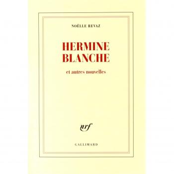 Hermine Blanche et autres nouvelles