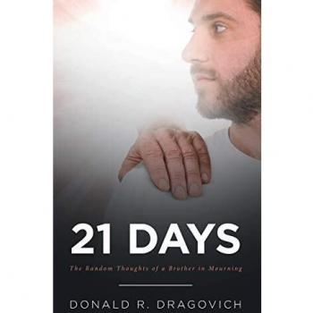 21 Days: The Random Thoughts of a Brother in Mourning