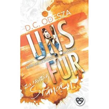Uns Für: Zwanzig Stunden | D. C. Odesza | German | Buch