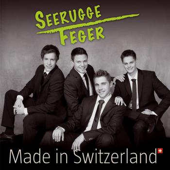 Made in Switzerland  Bekannt aus dem Musikantenstadl (Stadlstern Finalisten