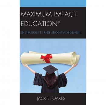 Maximum Impact Education: Six Strategies to Raise Student Achievement