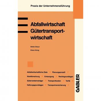 Abfallwirtschaft. Gütertransportwirtschaft