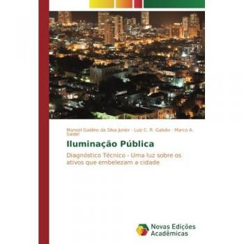 Galdino da Silva Junior, Manoel: Iluminação Pública