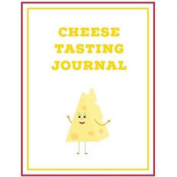 Cheese Tasting Journal