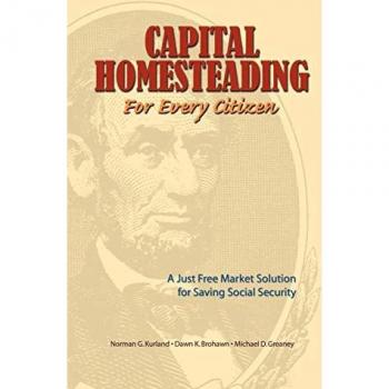 Kurland, Norman G.: Capital Homesteading for Every Citizen