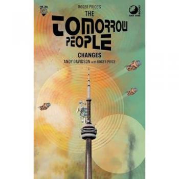 The Tomorrow People: Changes (Roger Price's the Tomorrow People)